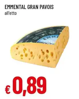 Famila Emmental Gran Pavois offerta