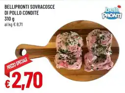 Famila BELLIPRONTI SOVRACOSCE DI POLLO CONDITE offerta