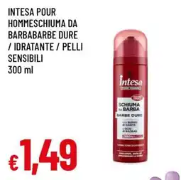 Famila Intesa Pour Homme Schiuma da barba offerta
