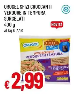 Famila OROGEL SFIZI CROCCANTI VERDURE IN TEMPURA SURGELATI offerta