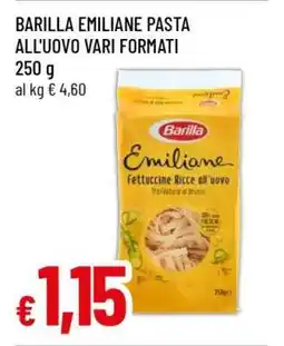 Famila BARILLA EMILIANE PASTA ALL'UOVO VARI FORMATI offerta