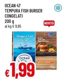 Famila OCEAN 47 TEMPURA FISH BURGER CONGELATI offerta