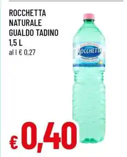 Famila ROCCHETTA NATURALE GUALDO TADINO offerta