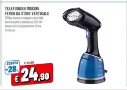 Famila TELEFUNKEN M08385 FERRO DA STIRO VERTICALE offerta