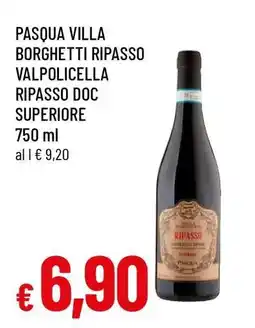 Famila PASQUA VILLA BORGHETTI RIPASSO VALPOLICELLA RIPASSO DOC SUPERIORE offerta