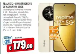 Famila REALME 12+ SMARTPHONE 5G DS NAVIGATOR BEIGE offerta