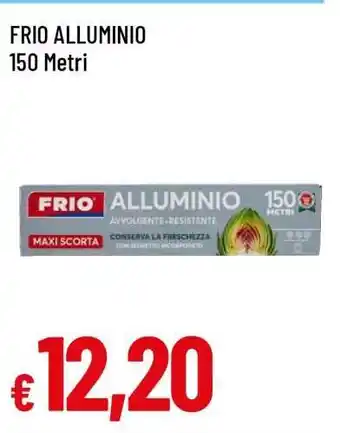 Famila FRIO ALLUMINIO offerta