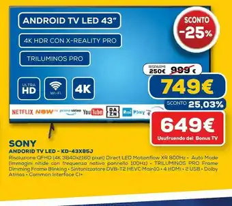 Euronics Sony android tv led kd-43x85j offerta