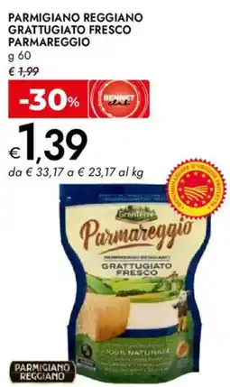 Bennet Parmigiano reggiano grattugiato fresco PARMAREGGIO offerta