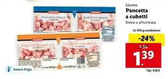 Lidl Pancetta affumicata a cubetti 200 g(ml) offerta
