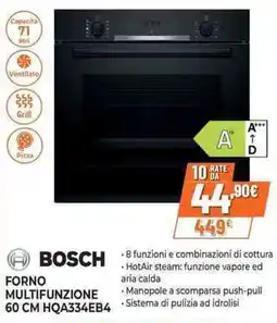 Expert BOSCH FORNO MULTIFUNZIONE 60 CM HQA334EB4 offerta