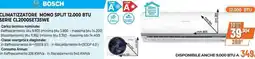 Expert BOSCH CLIMATIZZATORE MONO SPLIT 12.000 BTU SERIE CL2000SET35WE offerta