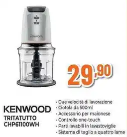 Expert KENWOOD TRITATUTTO CHP61100WH offerta