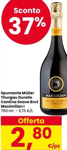 Despar Spumante Müller Thurgau Durello Cantina Soave Brut Maximilian I offerta