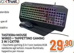 Expert GAMINGXTrust TASTIERA+MOUSE WIRED + TAPPETTINO GAMING 3 IN 1 GXT791 offerta