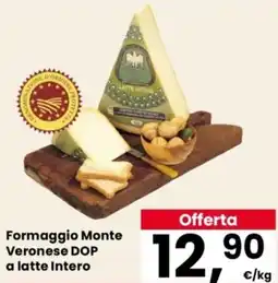 Despar Formaggio Monte Veronese DOP a latte Intero offerta