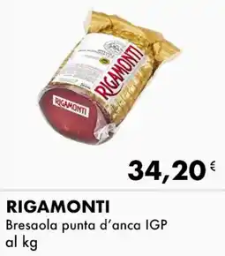 Iper Tosano RIGAMONTI Bresaola punta d'anca IGP offerta