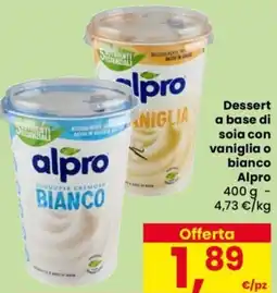 Despar Dessert a base di soia con vaniglia o bianco Alpro offerta