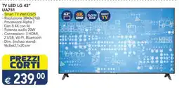 Esselunga TV LED LG 43" UA751 offerta