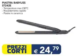 Esselunga PIASTRA BABYLISS ST242E offerta