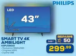 Euronics PHILIPS SMART TV 4K AMBILIGHT 43PUS8010 offerta