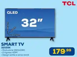Euronics TCL SMART TV 32S59K offerta