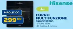 Euronics Hisense FORNO MULTIFUNZIONE BI64213SEPBG offerta