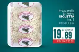 Altasfera Mozzarella julienne ISOLETTA offerta