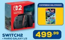 Euronics Switch2 + mario galaxy 1/2 offerta