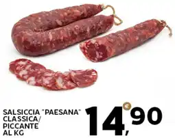 Extra Supermercati Salsiccia "paesana" classica/ piccante offerta