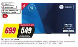 Trony TCL SMART TV 75P69K offerta