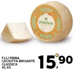 Extra Supermercati F.lli pinna caciotta brigante classica offerta