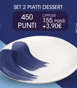 Extra Supermercati Set 2 piatti dessert offerta