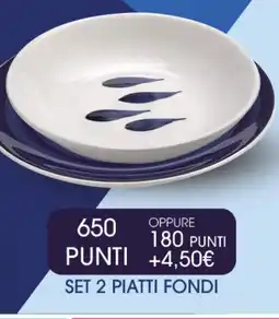 Extra Supermercati Set 2 piatti fondi offerta