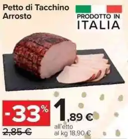 Carrefour Market Petto di Tacchino Arrosto offerta