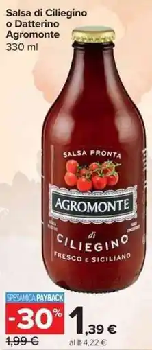 Carrefour Market Salsa di Ciliegino o Datterino Agromonte offerta