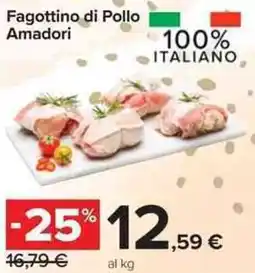 Carrefour Market Fagottino di Pollo Amadori offerta