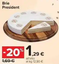 Carrefour Market Brie President offerta
