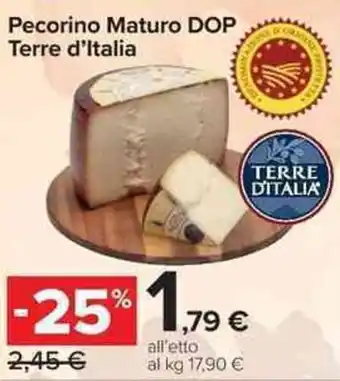 Carrefour Market Pecorino Maturo DOP Terre d'Italia offerta