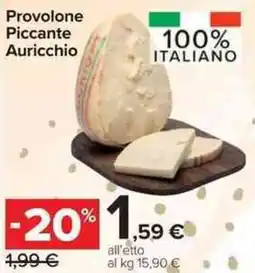Carrefour Market Provolone Piccante Auricchio offerta
