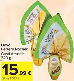 Carrefour Market Uovo Ferrero Rocher offerta