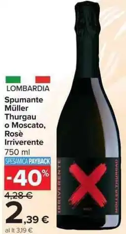 Carrefour Market Spumante Müller Thurgau o Moscato, Rosè Irriverente offerta