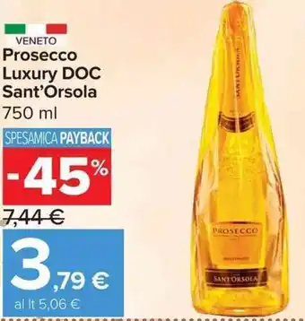 Carrefour Market Prosecco Luxury DOC Sant'Orsola offerta
