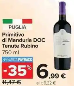 Carrefour Market Primitivo di Manduria DOC Tenute Rubino offerta