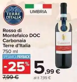 Carrefour Market Rosso di Montefalco DOC Carbonaia Terre d'Italia offerta