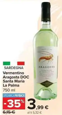 Carrefour Market Vermentino Aragosta DOC Santa Maria La Palma offerta