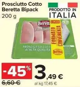 Carrefour Market Prosciutto Cotto Beretta Bipack offerta
