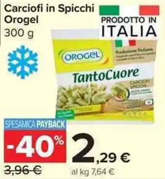 Carrefour Market Carciofi in Spicchi Orogel offerta