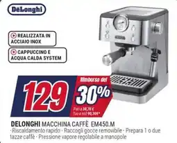 Trony DELONGHI MACCHINA CAFFÈ EM450.M offerta