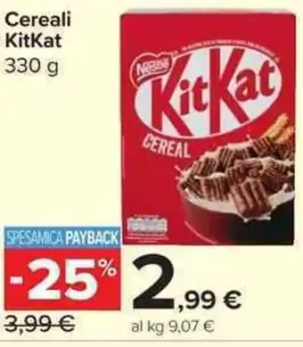 Carrefour Market Cereali KitKat offerta